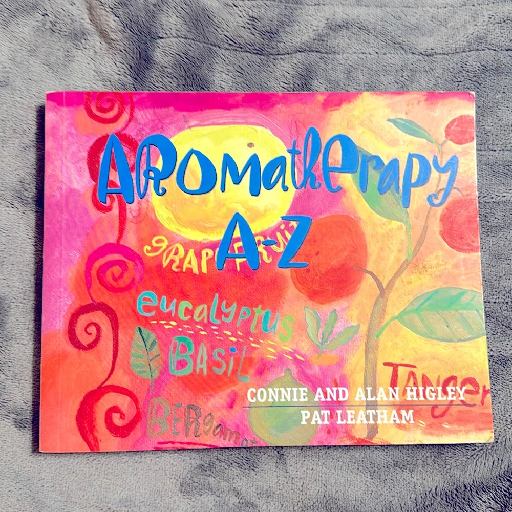 Aromatherapy A-Z